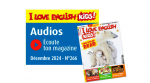 I love English for kids, 266 - décembre 2024 - Bulletin N°266