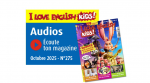 I love English for kids, 275 - octobre 2025 - Bulletin N°275