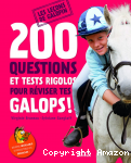 200 questions et test rigolos pour r&eacute;viser tes galops !