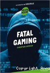 Fatal Gaming