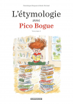 L'&eacute;tymologie avec Pico Bogue