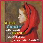 Beaux contes de Perrault pour grands tableaux