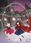 Le château solitaire dans le miroir. 1