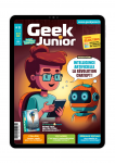 Geek junior, 33 - avril 2023 - Bulletin N&deg;33