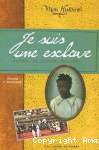 Je suis une esclave