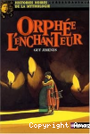 Orph&eacute;e l'enchanteur