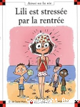 Lili est stress&eacute;e par la rentr&eacute;e