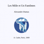 Les Mille et Un Fant&ocirc;mes