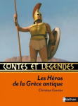 Les Héros de la Grèce antique