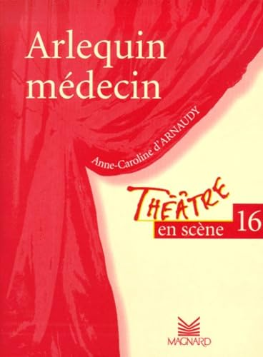 Arlequin m&eacute;decin