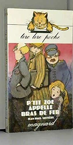 P'TIT ZOE APPELLE BRAS DE FER