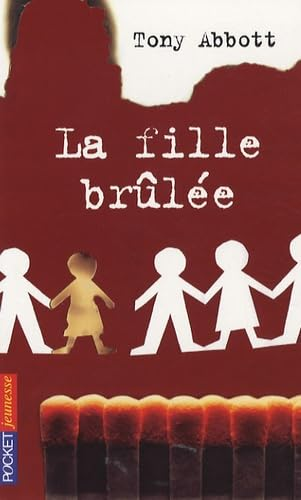 La fille br&ucirc;l&eacute;e