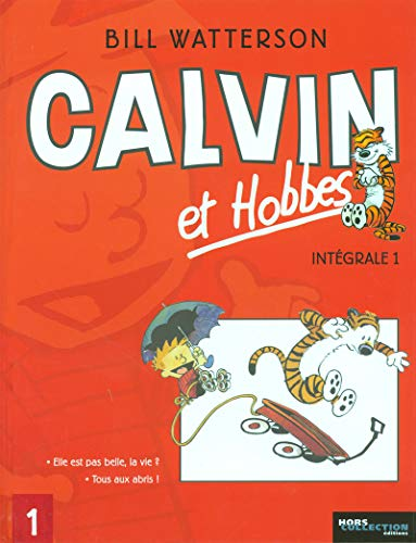 Calvin et Hobbes : Int&eacute;grale 1