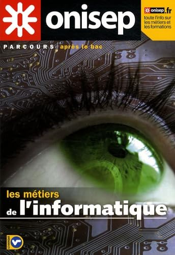 Les m&eacute;tiers de l'informatique