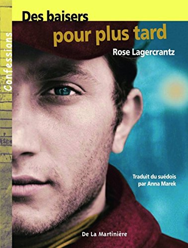 Des Baisers pour plus tard