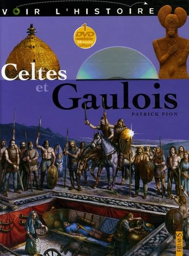 Celtes et Gaulois