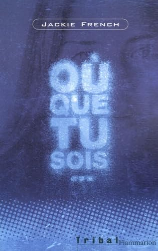 O&ugrave; que tu sois