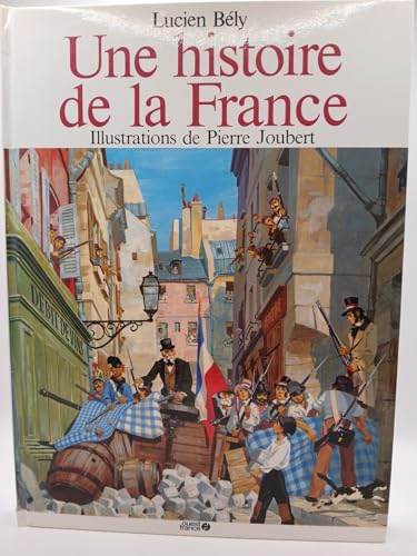 Une histoire de la France