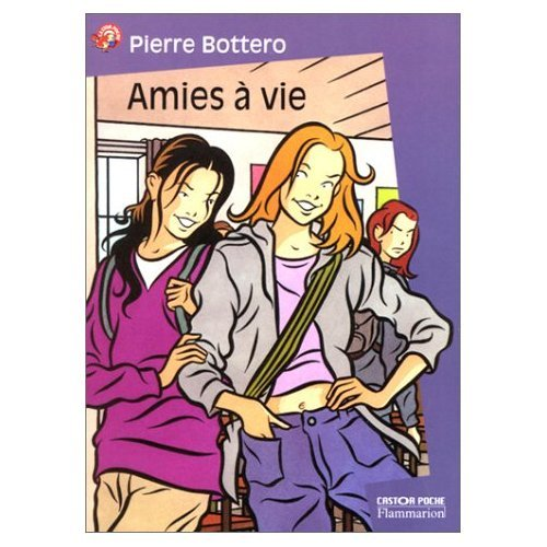 Amies &agrave; vie