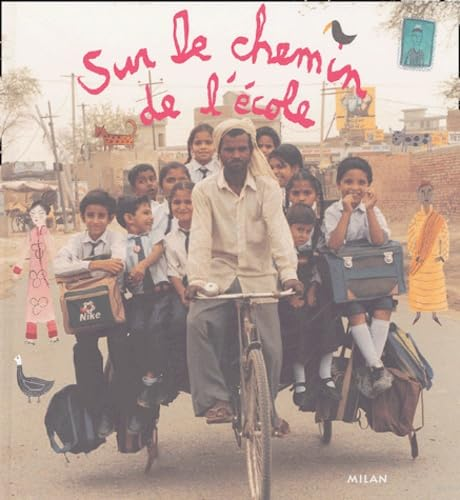 Sur le chemin de l'&eacute;cole