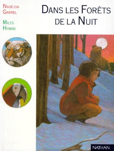 Dans les for&ecirc;ts de la nuit
