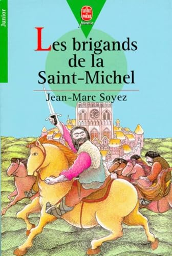 Les brigands de la Saint Michel