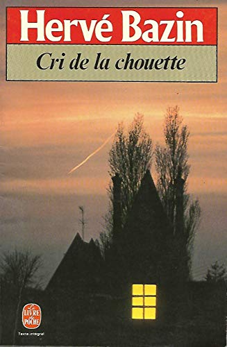 CRI DE LA CHOUETTE