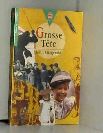 Grosse t&ecirc;te