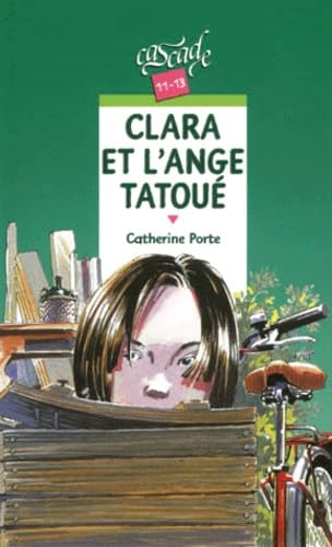 Clara et l'ange tatou&eacute;