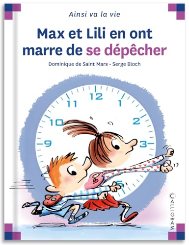 Max et Lili en ont marre de se d&eacute;p&ecirc;cher