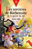 Les sorci&egrave;res de Rochenoire ou la guerre du rire