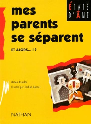 Mes parent se s&eacute;parent