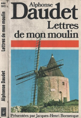 LETTRES DE MON MOULIN