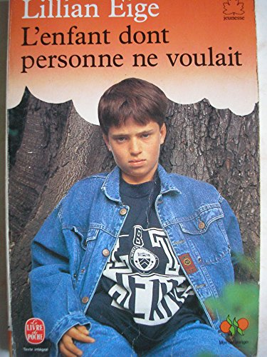L'enfant dont personne ne voulait