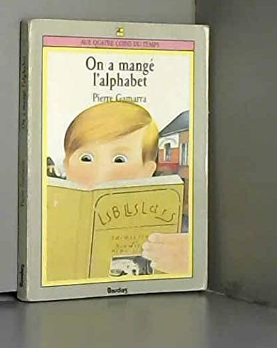 ON A MANGE L'ALPHABET