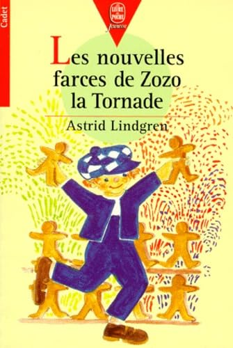 LES NOUVELLES FARCES DE ZOZO LA TORNADE