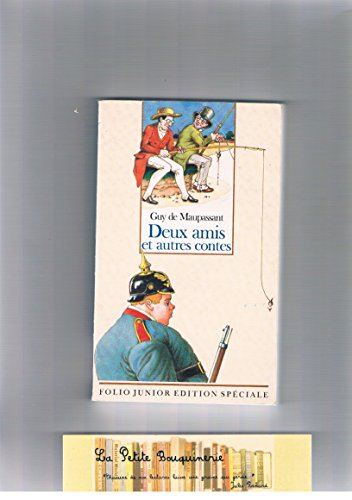 DEUX AMIS ET AUTRES CONTES