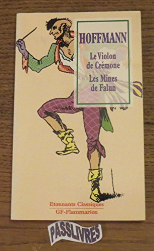 Le Violon de Cr&eacute;mone/Les Mines de Falun