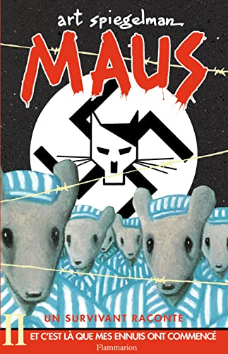 MAUS II : Et c'est l&agrave; que mes ennuis ont commenc&eacute;