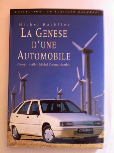La gen&egrave;se d'une automobile