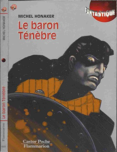 Le baron t&eacute;n&egrave;bre