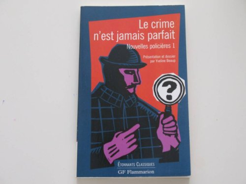 Le crime n'est jamais parfait