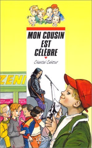 Mon cousin est c&eacute;l&egrave;bre