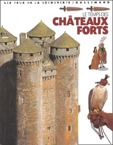 Ch&acirc;teaux forts