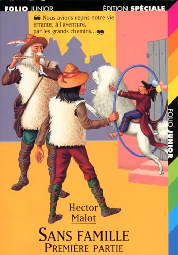 Sans famille - Premi&egrave;re partie