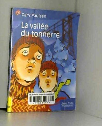La vall&eacute;e du tonnerre