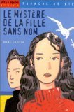Le myst&egrave;re de la fille sans nom