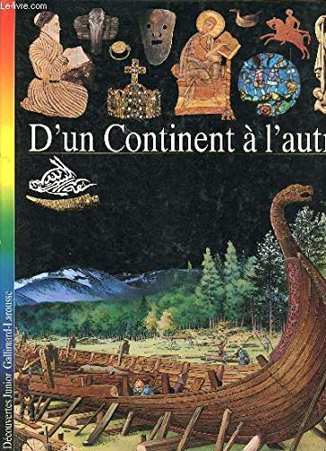 D'un continent &agrave; l'autre