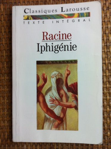 Iphig&eacute;nie