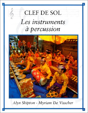 Les instruments &agrave; percussion